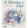 A Menina do Mar de Sophia de Mello Breyner Andresen