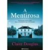 A Mentirosa de Claire Douglas