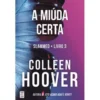 A Miúda Certa Livro 3 de Colleen Hoover