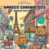Amigos Carinhosos: Viagens Pelo Mundo de Nina Luma Coloring