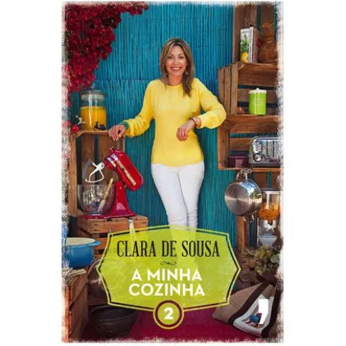 A Minha Cozinha 2 de Clara de Sousa