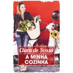A Minha Cozinha de Clara de Sousa