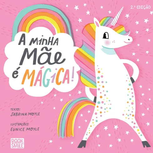 A Minha Mãe É Mágica! de Sabrina Moyle