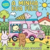 A Minha Rua Feliz - Livro de Colorir