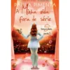 A Minha Vida Fora de Série 5ª de Paula Pimenta