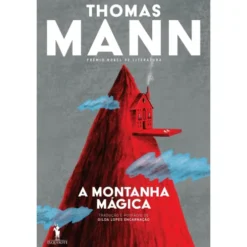 A Montanha Mágica de Thomas Mann