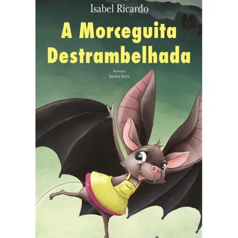 A Morceguita Destrambelhada