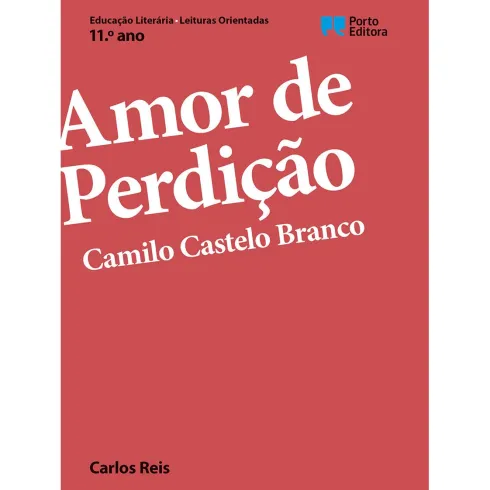 Amor de Perdição de Camilo Castelo Branco - 11.º Ano