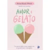 Amor e Gelato de Jenna Evans Welch