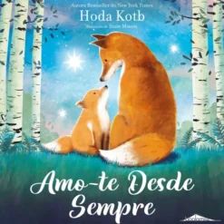 Amo-te Desde Sempre de Hoda Kotb