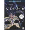 Ampara-me de J. Kenner