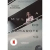 A Mulher do Camarote 10 de Ruth Ware