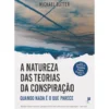A Natureza Das Teorias Da Conspiração de Michael Butter