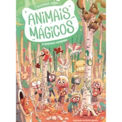 Animais Mágicos - O Esquilo-Vampiro de Susanna Isern;