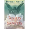 Anjos e Santos de Doreen Virtue