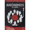 Anónimos De Abril de José Fialho Gouveia, Rogério Charraz E Joana Alegre