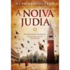 A Noiva Judia de Nuno Nepomuceno