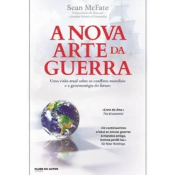 A Nova Arte da Guerra de Sean McFate