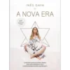 A Nova Era de Inês Gaya