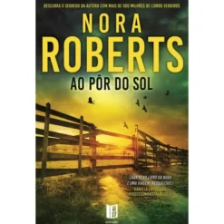 Ao Pôr Do Sol de Nora Roberts