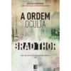 A Ordem Oculta (Livro de Bolso) de Brad Thor
