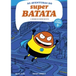 A Origem Do Super Batata 1 de Artur Días Martinez