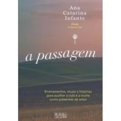 A Passagem de Ana Catarina Infante