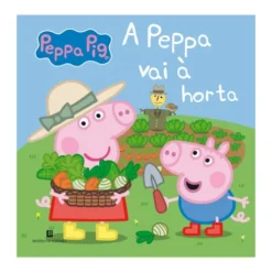 A Peppa Vai À Horta de N. Astley e M. Baker