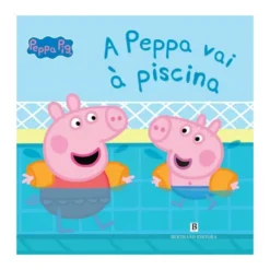 A Peppa Vai à Piscina de N. Astley e M. Baker