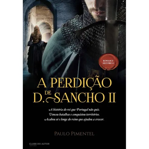 A Perdição de D. Sancho II de Paulo Pimentel