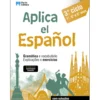 Aplica El Espanol - 3.º Ciclo - 7.º, 8.º e 9.º Anos