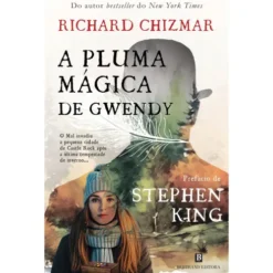 A Pluma Mágica de Gwendy de Richard Chizmar