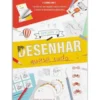 Aprende a Desenhar Quase Tudo