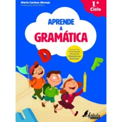 Aprende a Gramática - 1.º Ciclo de Marta Cardoso Abranja