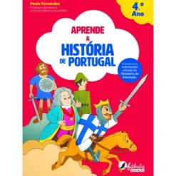 Aprende a História de Portugal de Paula Fernandes - 4.º Ano (2ª Edição)