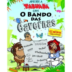 Aprende a Tabuada com o Bando das Cavernas de Nuno Caravela