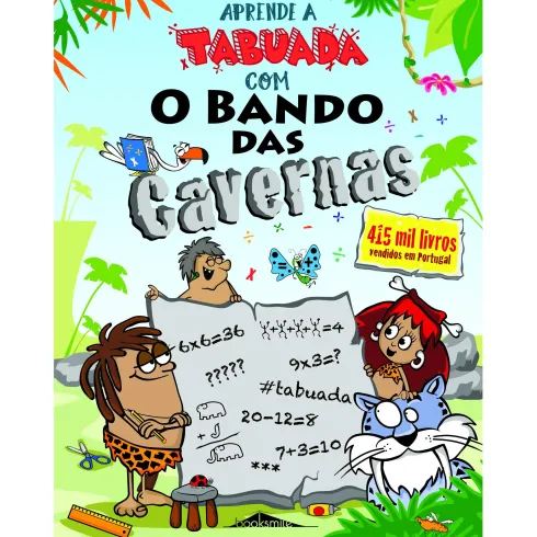 Aprende a Tabuada com o Bando das Cavernas de Nuno Caravela