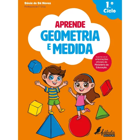 Aprende Geometria e Medida - 1.º Ciclo de Sónia de Sá Neves