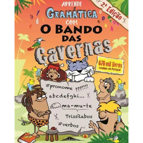 Aprende Gramática com o Bando das Cavernas de Nuno Caravela - (2ª Edição)
