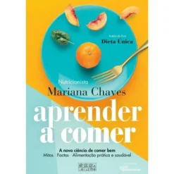 Aprender A Comer de Mariana Chaves