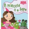 A Princesa e o Sapo de Wonder Studio - A Minha Biblioteca de Contos