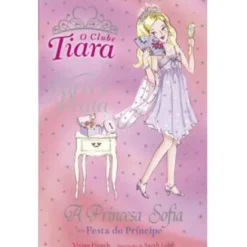 A Princesa Sofía e a Festa do Príncipe de Vivan French