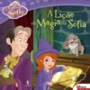 A Princesa Sofia de Disney - A Lição de Magia da Sofia