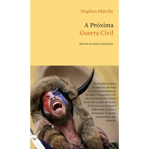 A Próxima Guerra Civil de Stephen Marche