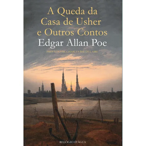 A Queda Da Casa De Usher E Outros Contos de Edgar Allan Poe