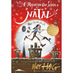 A Rapariga que Salvou o Natal de Matt Haig