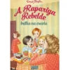 A Rapariga Rebelde Brilha na Escola de Enid Blyton - Volume 3