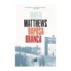 A Raposa Branca de Owen Matthews