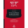 Arrumar Ideias - O Ano da Morte de Ricardo Reis - José Saramago - 12.º Ano de José Saramago, Fernanda Bela Delindro e Maria João Pereira