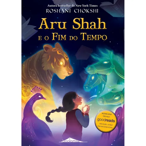 Aru Shah Nº 1 - Aru Shah e o Fim do Tempo de Roshani Chokshi